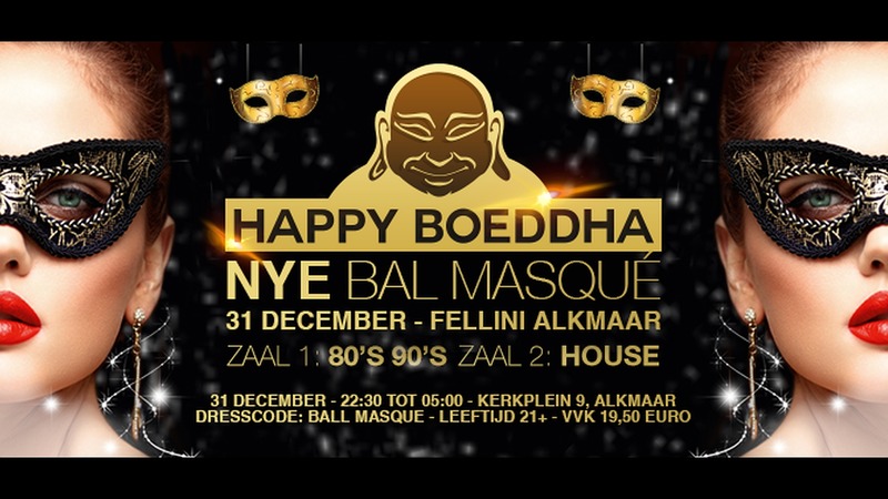 NYE Bal Masque met Happy Boeddha bij Fellini