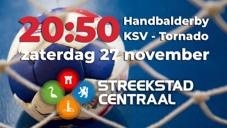 Waardse Handbalderby KSV – Tornado opnieuw live te volgen via TV, Youtube en Facebook
