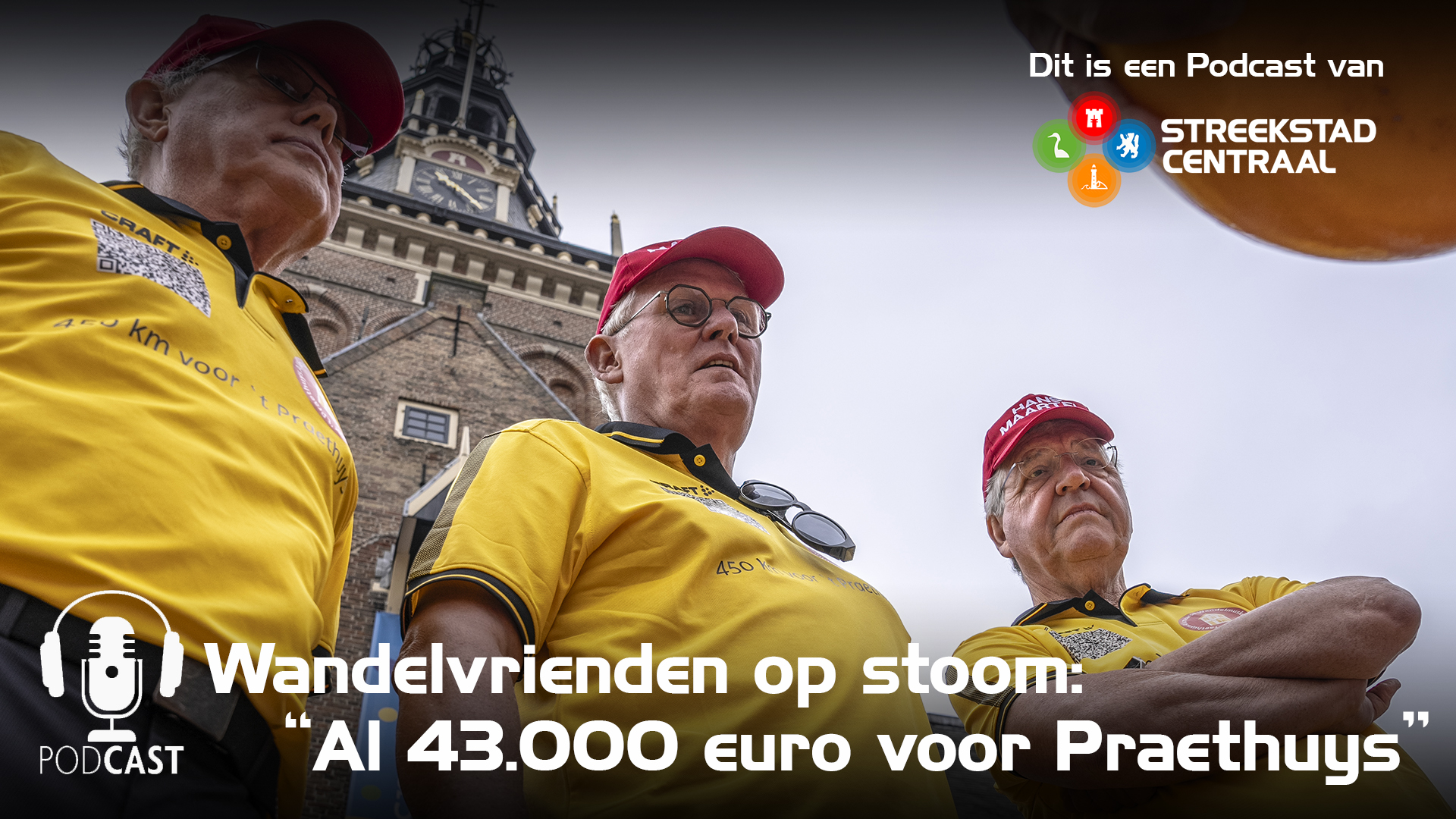 (Podcast) Alkmaarse wandelvrienden op stoom: “Al 43.000 euro voor ‘t Praethuys”